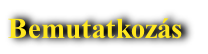 Bemutatkozás
